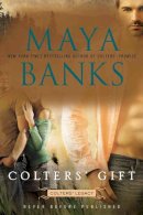 Maya Banks - Colter's Gift - 9780425256039 - V9780425256039