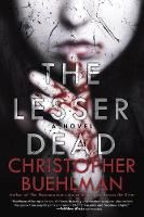 Christopher Buehlman - The Lesser Dead - 9780425272626 - V9780425272626