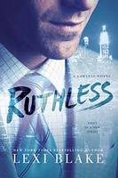 Lexi Blake - Ruthless (A Lawless Novel) - 9780425283578 - V9780425283578