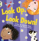 Catherine Baker - Look Up, Look Down! (Pink A) 6-pack (BUG CLUB) - 9780433012382 - V9780433012382