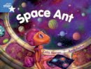 Celia Warren - Rigby Star Guided Blue Level: Space Ant Pupil Book (Single) - 9780433027836 - V9780433027836