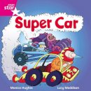 Not Available (Na) - Rigby Star Independent Pink Reader 15: Super Car! - 9780433029540 - V9780433029540