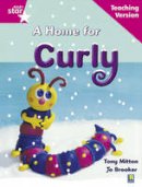 Roger Hargreaves - Rigby Star Guided Reading Pink Level: A Home for Curly Teaching Version - 9780433046592 - V9780433046592