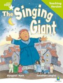  - Rigby Star Guided Reading Green Level: The Singing Giant - Story Teaching Version - 9780433049678 - V9780433049678