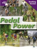 Carol Krueger - Rigby Star Non-Fiction Guided Reading Purple Level: Pedal Power Teaching Version - 9780433050070 - V9780433050070