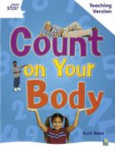  - Count on Your Body (Rigby Star) - 9780433050285 - V9780433050285
