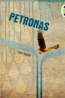 Tina Shaw - Bug Club Independent Fiction Year 6 Red A Petronas - 9780435076191 - V9780435076191