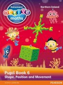 Lynda Keith - Heinemann Active Maths Northern Ireland - Key Stage 2 - Beyond Number - Pupil Book 6 - Shape, Position and Movement - 9780435077440 - V9780435077440