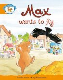Roger Hargreaves - Literacy Edition Storyworlds Stage 4, Animal World Max Wants to Fly - 9780435140472 - V9780435140472
