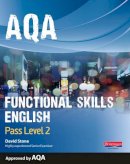 David Stone - AQA Functional English Student Book: Pass Level 2 - 9780435151409 - V9780435151409