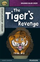 Dee Reid - Rapid Stage 7 Set B: Animal Adventures: The Tiger´s Revenge - 9780435152390 - V9780435152390