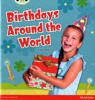 Lisa Weir - Bug Club Non-fiction Green B Birthdays Around The World - 9780435167301 - V9780435167301