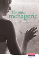 Tennessee Williams - The Glass Menagerie - 9780435233198 - V9780435233198