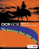 Allan Todd - GCSE OCR A SHP: American West 1840-95 Student Book - 9780435501433 - V9780435501433