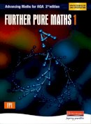 David Evans - Advancing Maths for AQA: Further Pure 1 (FP1) - 9780435513344 - V9780435513344