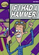 Dee Reid - Rapid Starter Level: If I Had a Hammer! - 9780435911751 - V9780435911751