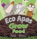 Greg Cook - Eco Apes Grow Food (Red C) - 9780435914424 - V9780435914424