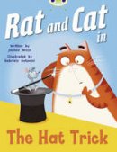 Jeanne Willis - Rat and Cat in the Hat Trick (Red A) - 9780435914431 - V9780435914431