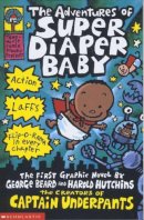 Dav Pilkey - The Adventures of Super Diaper Baby (Captain Underpants) - 9780439981613 - V9780439981613