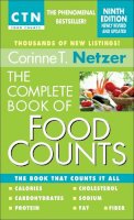 Corinne T. Netzer - The Complete Book of Food Counts, 9th Edition: The Book That Counts It All - 9780440245612 - V9780440245612