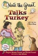 Marjorie Weinman Sharmat - Nate the Great Talks Turkey - 9780440421269 - V9780440421269