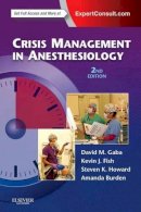 David M. Gaba - Crisis Management in Anesthesiology - 9780443065378 - V9780443065378
