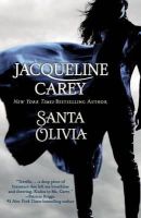 Jacqueline Carey - Santa Olivia - 9780446198172 - V9780446198172