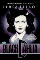 James Ellroy - The Black Dahlia - 9780446698870 - V9780446698870