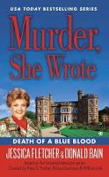 Jessica Fletcher - Murder, She Wrote: Death of a Blue Blood - 9780451468260 - V9780451468260
