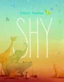 Deborah Freedman - Shy - 9780451474964 - V9780451474964