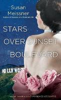 Susan Meissner - Stars Over Sunset Boulevard - 9780451475992 - V9780451475992