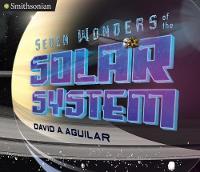 David Aguilar - Seven Wonders of the Solar System (Smithsonian) - 9780451476852 - V9780451476852