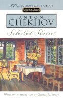 Chekhov  Anton - Selected Stories (Signet Classics) - 9780451528797 - V9780451528797