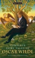 Oscar Wilde - Complete Fairy Tales of Oscar Wilde (Signet Classics) - 9780451531070 - V9780451531070