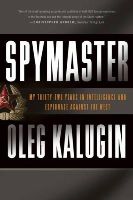 Unknown - Spymaster: My Thirty-two Years in Intelligence and Espionage Against the West - 9780465014453 - V9780465014453