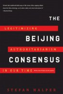 Stefan Halper - The Beijing Consensus - 9780465025237 - V9780465025237