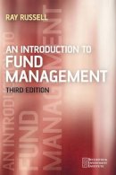Ray Russell - An Introduction to Fund Management - 9780470017708 - V9780470017708