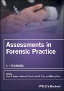 Kevin D. Browne (Ed.) - Assessments in Forensic Practice: A Handbook - 9780470019016 - V9780470019016