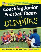 National Alliance For Youth Sports - Coaching Junior Football Teams For Dummies - 9780470034743 - V9780470034743