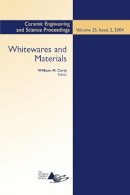 Carty - Whitewares and Materials: A Collection of Papers Presented at the 105th Annual Meeting and the Fall Meeting, Volume 25, Issue 2 - 9780470051474 - V9780470051474