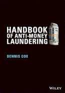 Dennis Cox - Handbook of Anti-Money Laundering - 9780470065747 - V9780470065747