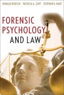 Ronald Roesch - Forensic Psychology and Law - 9780470096239 - V9780470096239