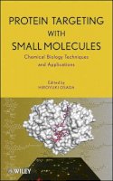 Hiroyuki Osada - Protein Targeting with Small Molecules - 9780470120538 - V9780470120538