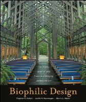 Stephen R. Kellert - Biophilic Design - 9780470163344 - V9780470163344