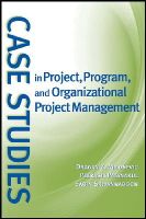 Dragan Z. Milosevic - Case Studies in Project, Program, and Organizational Project Management - 9780470183885 - V9780470183885