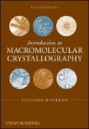 Alexander Mcpherson - Introduction to Macromolecular Crystallography - 9780470185902 - V9780470185902