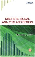 William E. Sabin - Discrete Signal Analysis and Design - 9780470187777 - V9780470187777
