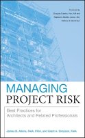 James B. Atkins - Managing Project Risk - 9780470273814 - V9780470273814