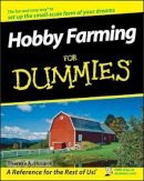 Theresa A. Husarik - Hobby Farming For Dummies - 9780470281727 - V9780470281727