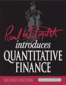 Paul Wilmott - Paul Wilmott Introduces Quantitative Finance - 9780470319581 - V9780470319581